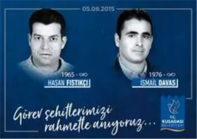 Kuşadası'nda belediyenin görev şehitleri unutulmadı Kuşadası'nda belediyenin görev şehitleri unutulmadı