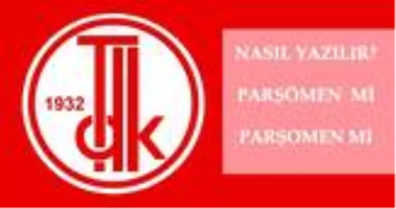 Parşömen nasıl yazılır? TDK'ya göre parşomen mi, parşömen mi?
