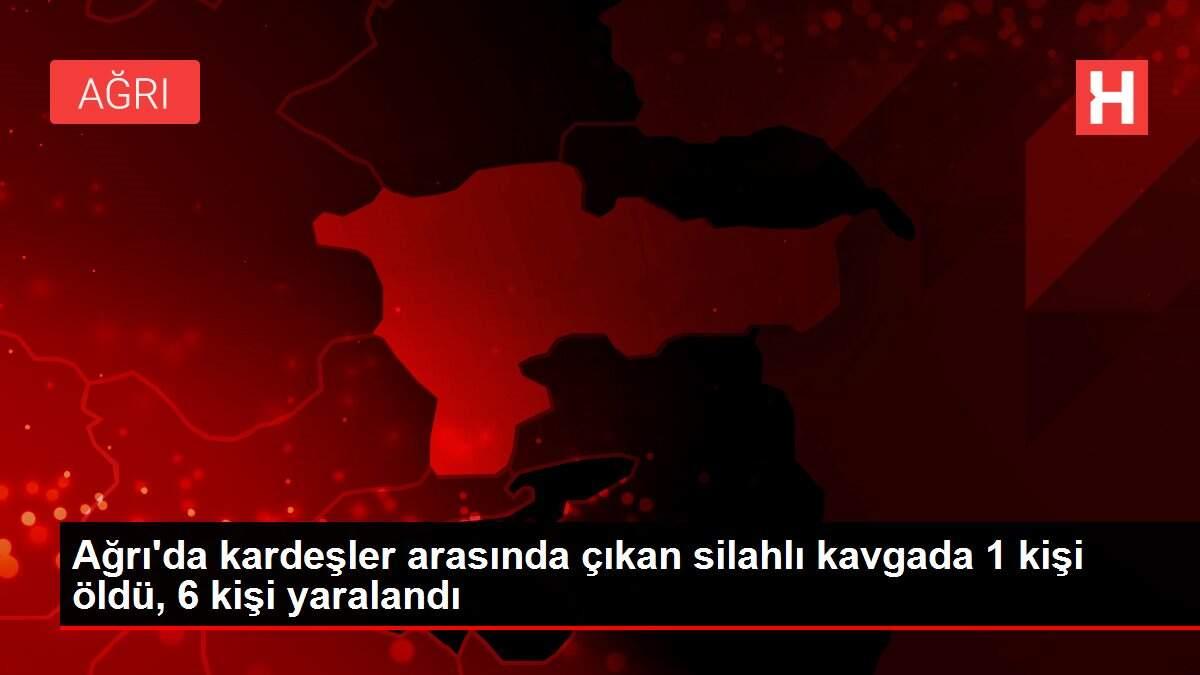 Ağrı'da kardeşler arasında çıkan silahlı kavgada 1 kişi öldü, 6 kişi yaralandı Ağrı'da kardeşler arasında çıkan silahlı kavgada 1 kişi öldü, 6 kişi yaralandı