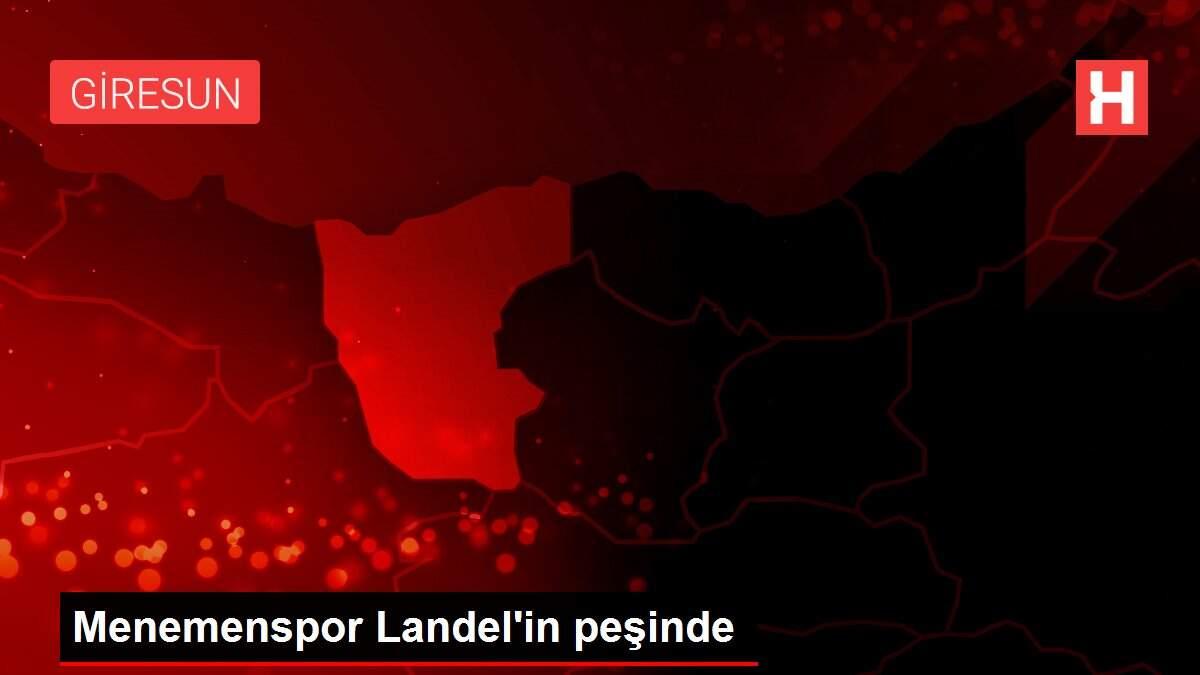Menemenspor Landel'in peşinde
