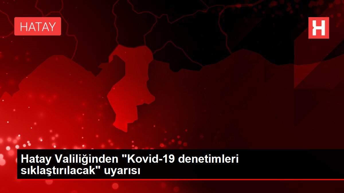 Hatay Valiliğinden Hatay Valiliğinden