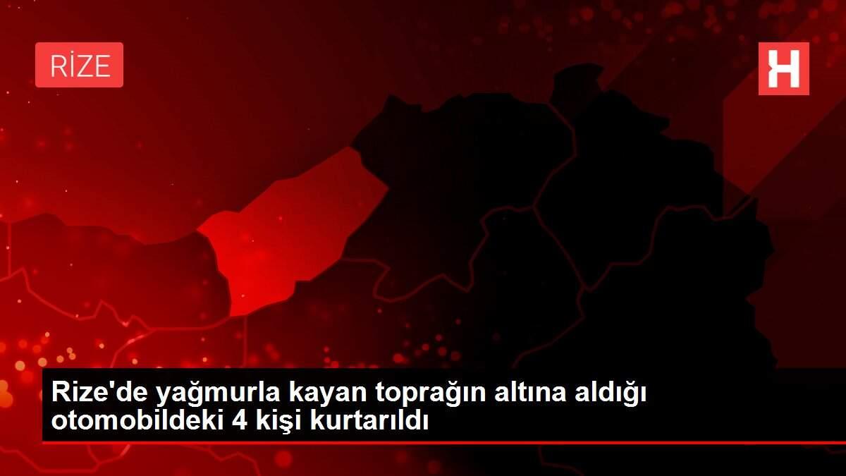 Rize'de yağmurla kayan toprağın altına aldığı otomobildeki 4 kişi kurtarıldı Rize'de yağmurla kayan toprağın altına aldığı otomobildeki 4 kişi kurtarıldı