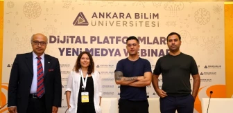 Ankara Bilim Üniversitesi'nde 'Dijital platformlar ve yeni medya Webinar'ı düzenlendi