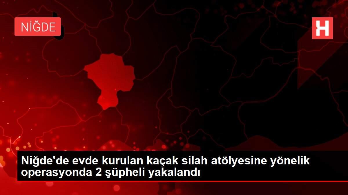 Son Dakika | Niğde'de evde kurulan kaçak silah atölyesine yönelik operasyonda 2 şüpheli yakalandı Son Dakika | Niğde'de evde kurulan kaçak silah atölyesine yönelik operasyonda 2 şüpheli yakalandı