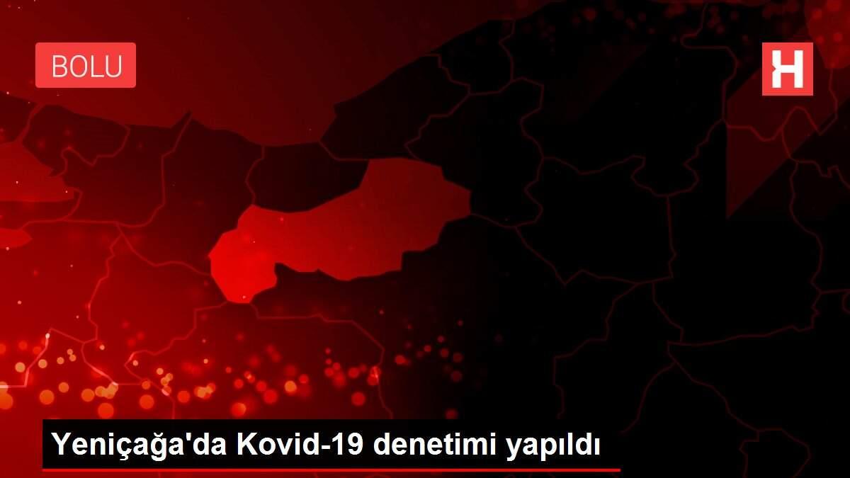 Son dakika haber | Yeniçağa'da Kovid-19 denetimi yapıldı Son dakika haber | Yeniçağa'da Kovid-19 denetimi yapıldı