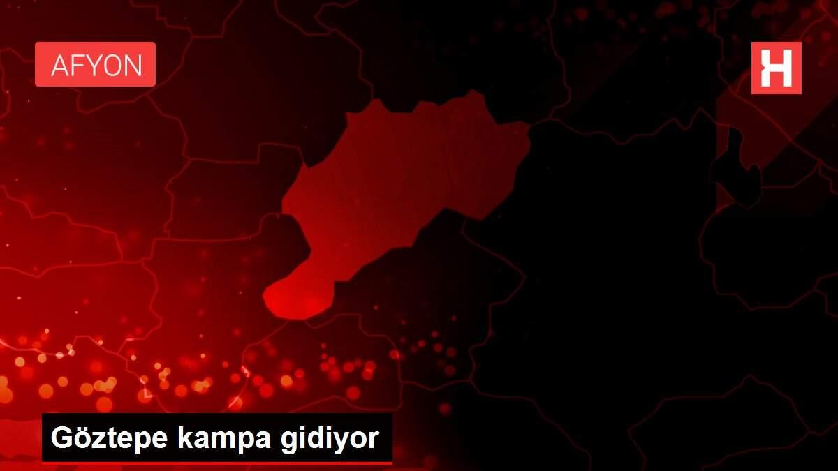 Göztepe kampa gidiyor