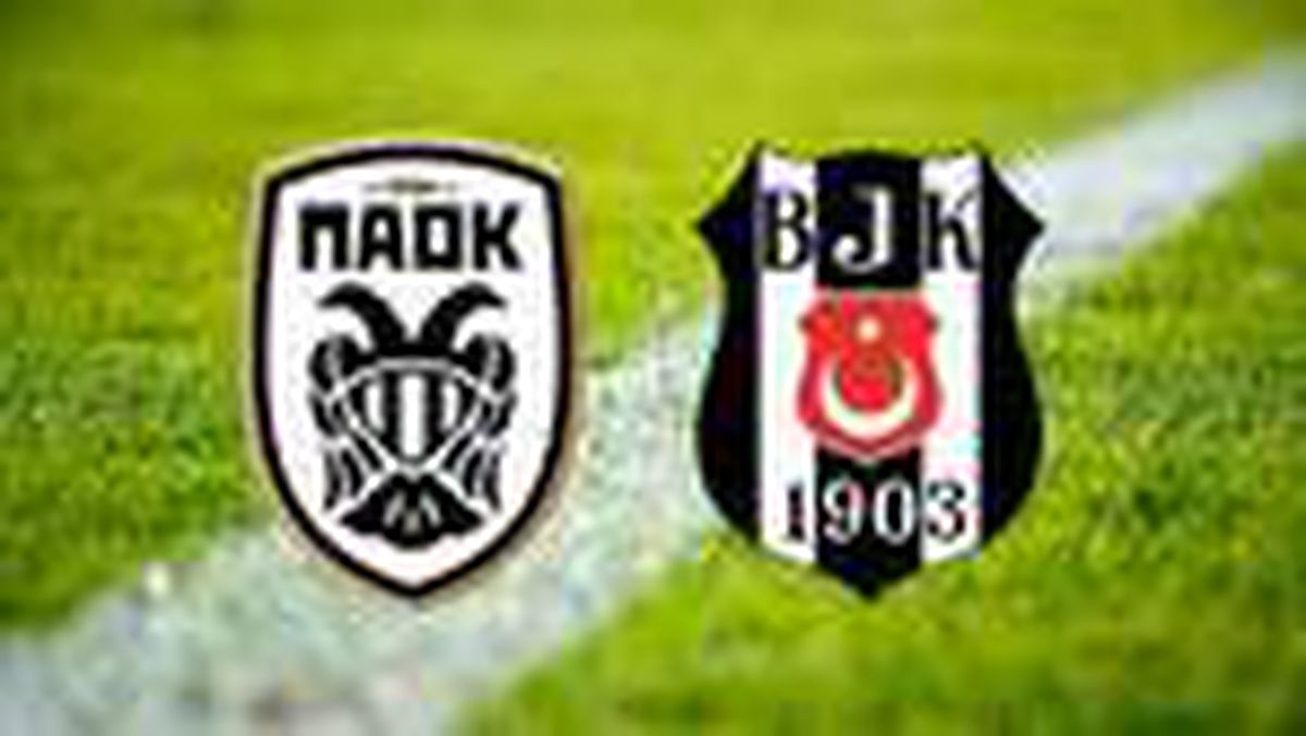 PAOK - Beşiktaş maçı Kanal D'den şifresiz yayınlanacak!