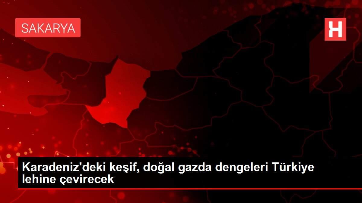 Karadeniz'deki keşif, doğal gazda dengeleri Türkiye lehine çevirecek