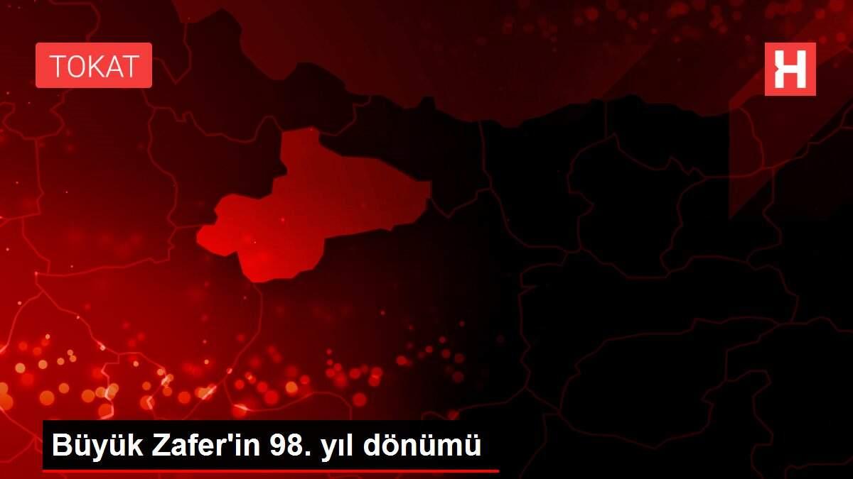 Büyük Zafer'in 98. yıl dönümü Büyük Zafer'in 98. yıl dönümü