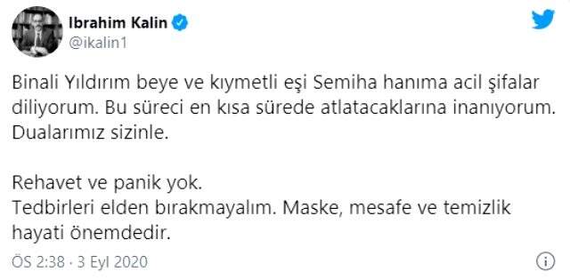 İbrahim Kalın'dan Binali Yıldırım ve eşine geçmiş olsun mesajı: Dualarımız sizinle