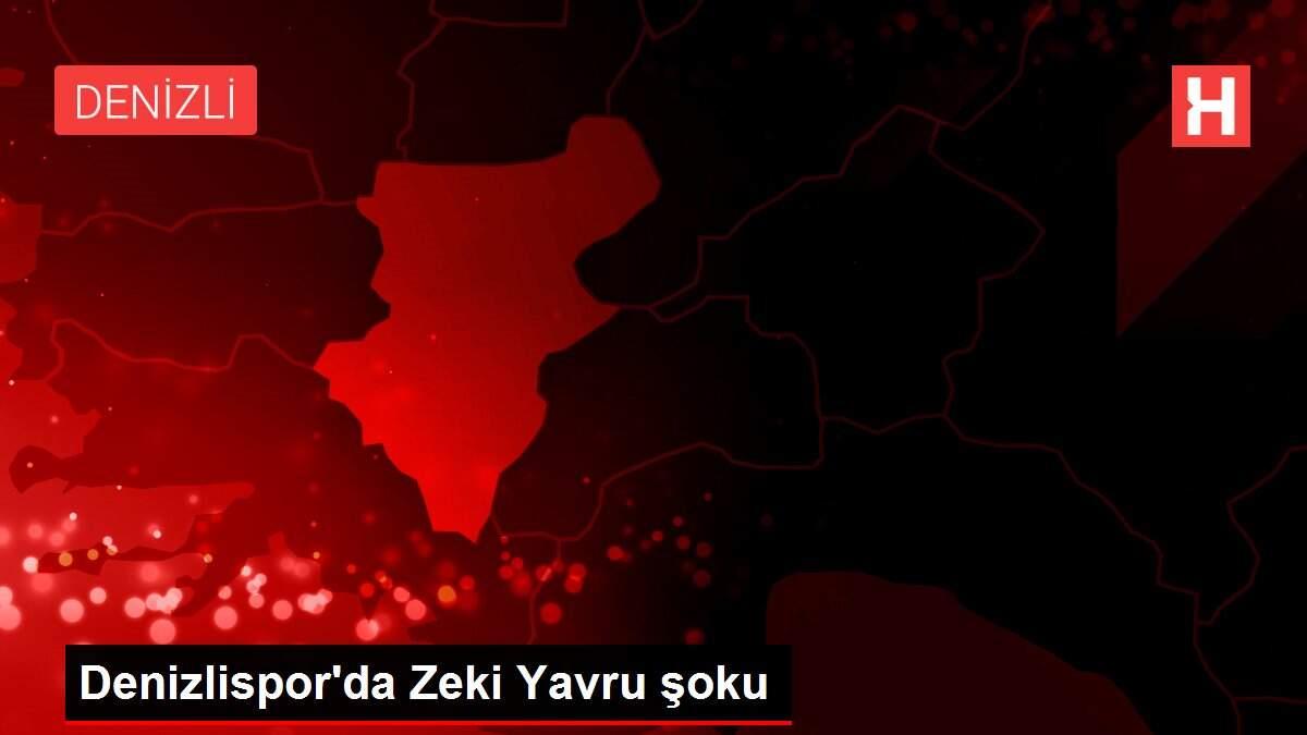 Denizlispor'da Zeki Yavru şoku Denizlispor'da Zeki Yavru şoku