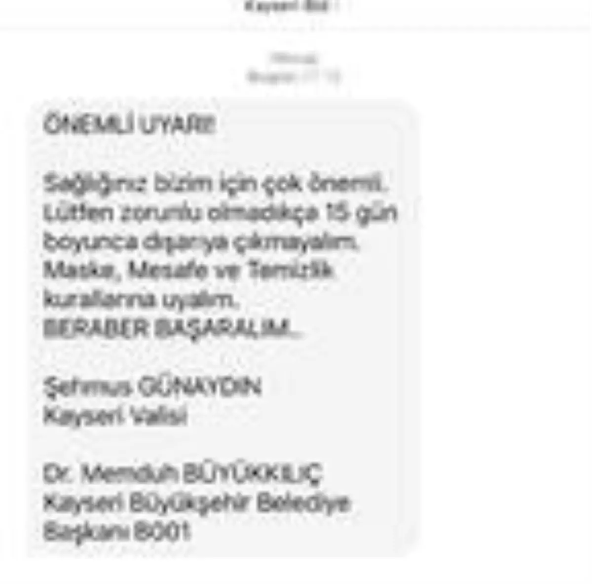 Kayseri'de vali ve belediye başkanından SMS'li 'evde kal' çağrısı