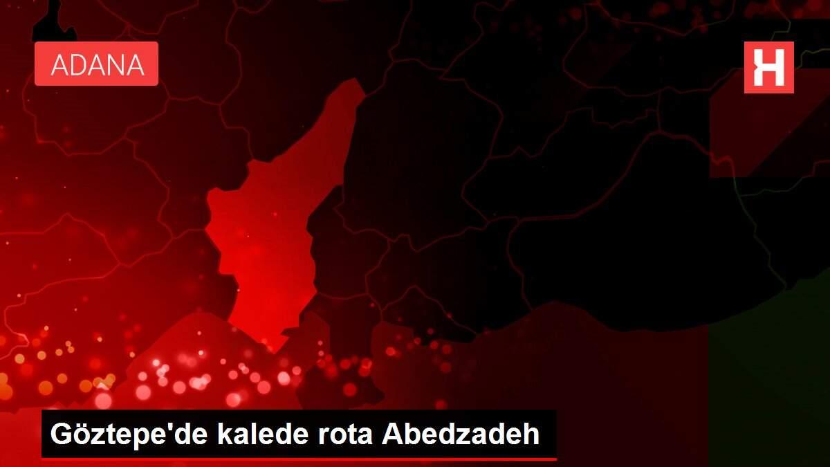 Göztepe'de kalede rota Abedzadeh