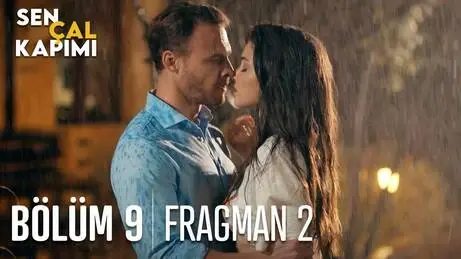 Sen Çal Kapımı 9. Bölüm 2. Fragmanı Sen Çal Kapımı 9. Bölüm 2. Fragmanı