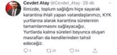 Vali Atay 'Karantinaya uymayanlar yurtlara alınacak' Vali Atay 'Karantinaya uymayanlar yurtlara alınacak'