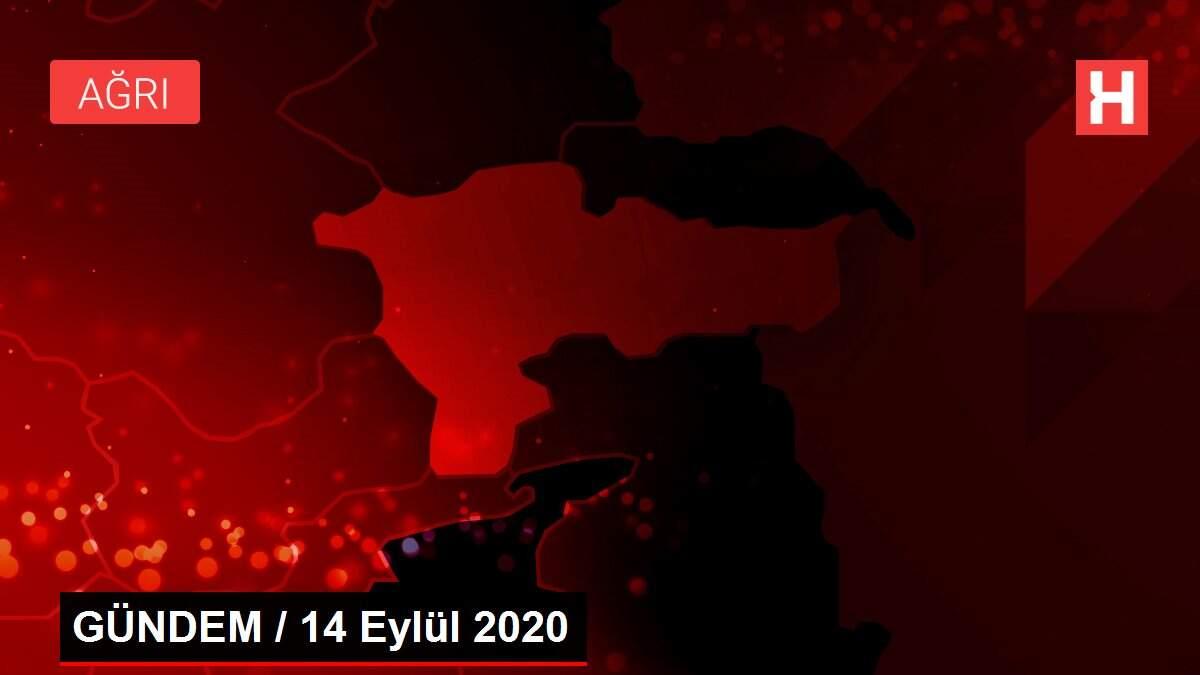 GÜNDEM / 14 Eylül 2020