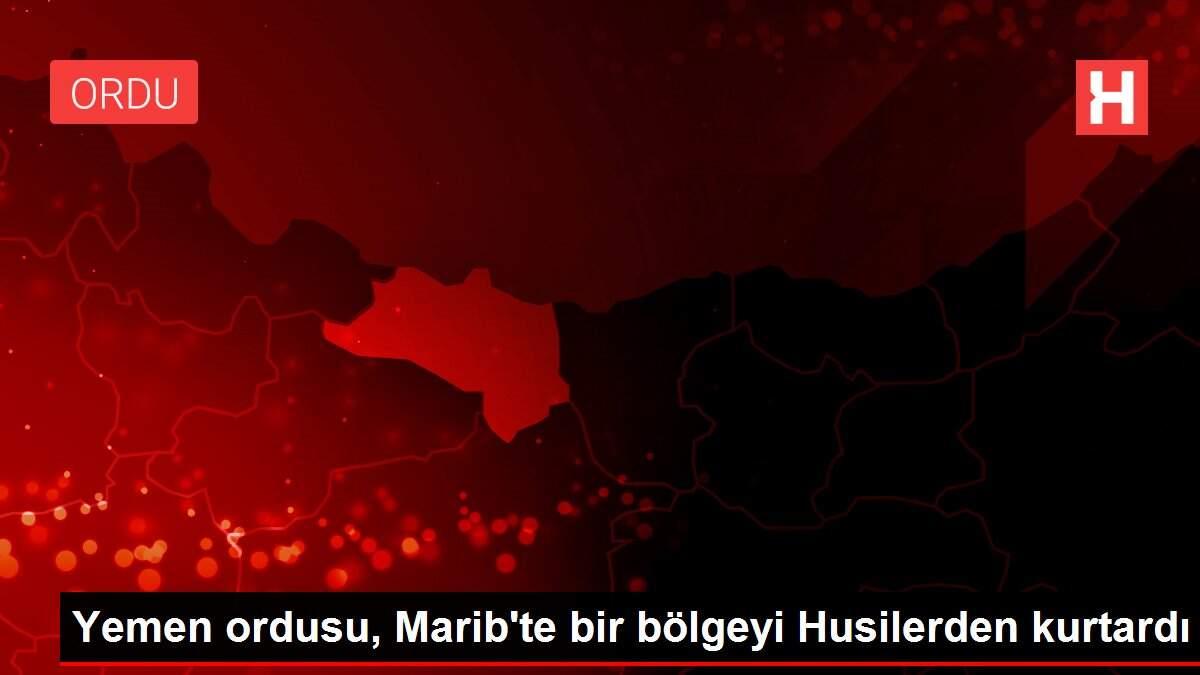 Yemen ordusu, Marib'te bir bölgeyi Husilerden kurtardı Yemen ordusu, Marib'te bir bölgeyi Husilerden kurtardı