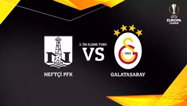 Neftçi-Galatasaray maçı ne zaman? Neftçi-Galatasaray maçı saat kaçta? Neftçi-Galatasaray maçı hangi kanalda? UEFA Avrupa Ligi 2. ön eleme maçı şifresi