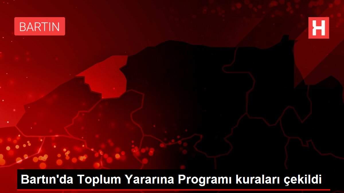 Bartın'da Toplum Yararına Programı kuraları çekildi Bartın'da Toplum Yararına Programı kuraları çekildi