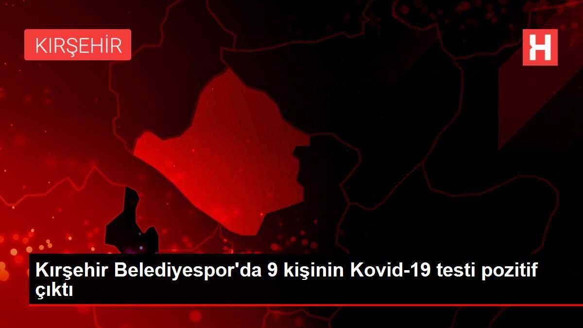 Kırşehir Belediyespor'da 9 kişinin Kovid-19 testi pozitif çıktı Kırşehir Belediyespor'da 9 kişinin Kovid-19 testi pozitif çıktı