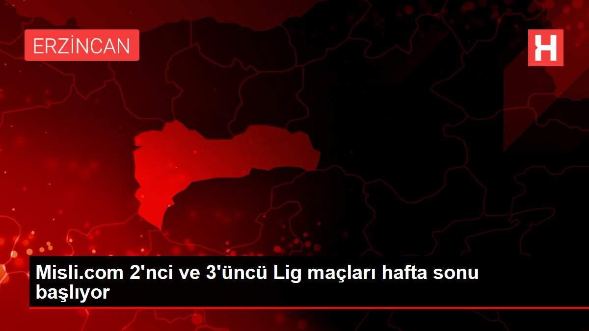Misli.com 2'nci ve 3'üncü Lig maçları hafta sonu başlıyor Misli.com 2'nci ve 3'üncü Lig maçları hafta sonu başlıyor