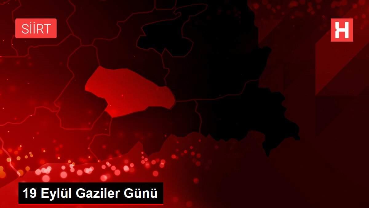 19 Eylül Gaziler Günü 19 Eylül Gaziler Günü