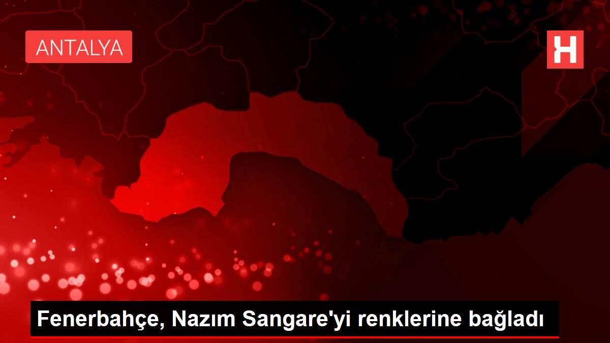 Son dakika haberleri! Fenerbahçe, Nazım Sangare'yi renklerine bağladı Son dakika haberleri! Fenerbahçe, Nazım Sangare'yi renklerine bağladı