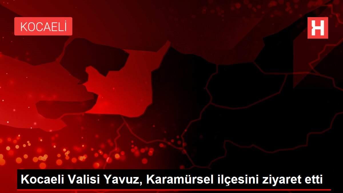 Son dakika haberleri... Kocaeli Valisi Yavuz, Karamürsel ilçesini ziyaret etti Son dakika haberleri... Kocaeli Valisi Yavuz, Karamürsel ilçesini ziyaret etti