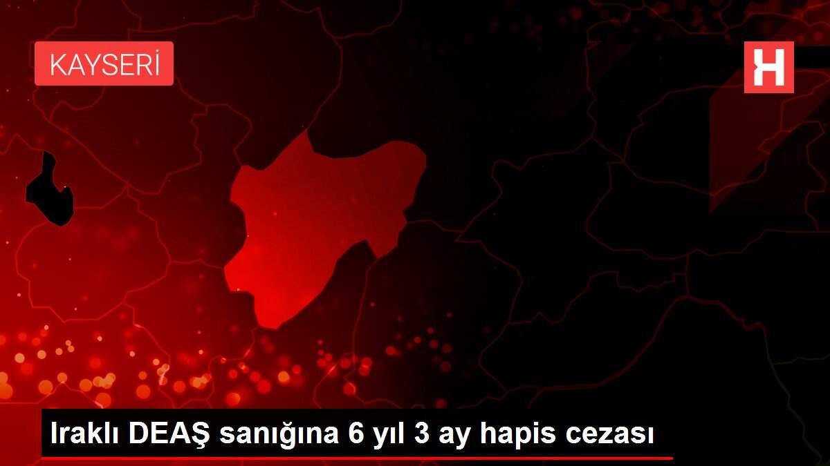 Son dakika haber! Iraklı DEAŞ sanığına 6 yıl 3 ay hapis cezası Son dakika haber! Iraklı DEAŞ sanığına 6 yıl 3 ay hapis cezası