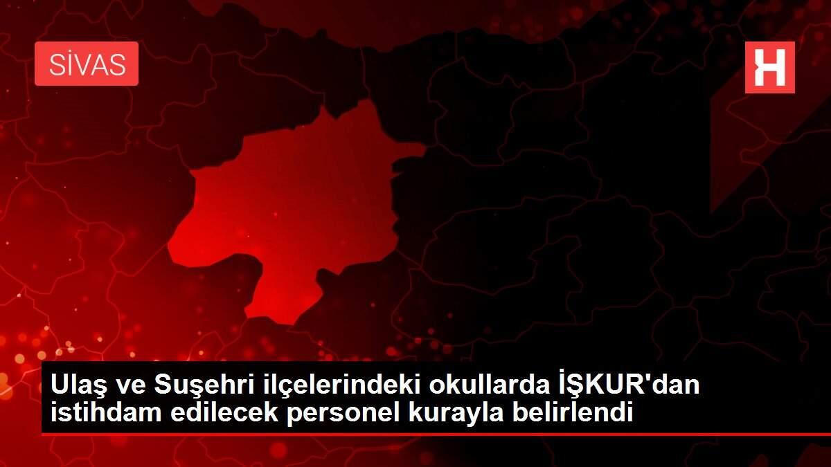 Ulaş ve Suşehri ilçelerindeki okullarda İŞKUR'dan istihdam edilecek personel kurayla belirlendi Ulaş ve Suşehri ilçelerindeki okullarda İŞKUR'dan istihdam edilecek personel kurayla belirlendi