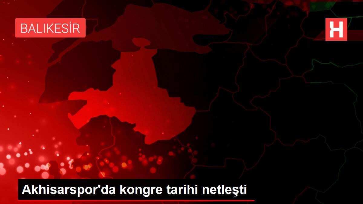 Akhisarspor'da kongre tarihi netleşti
