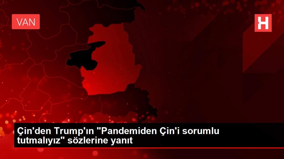 Çin'den Trump'ın Çin'den Trump'ın