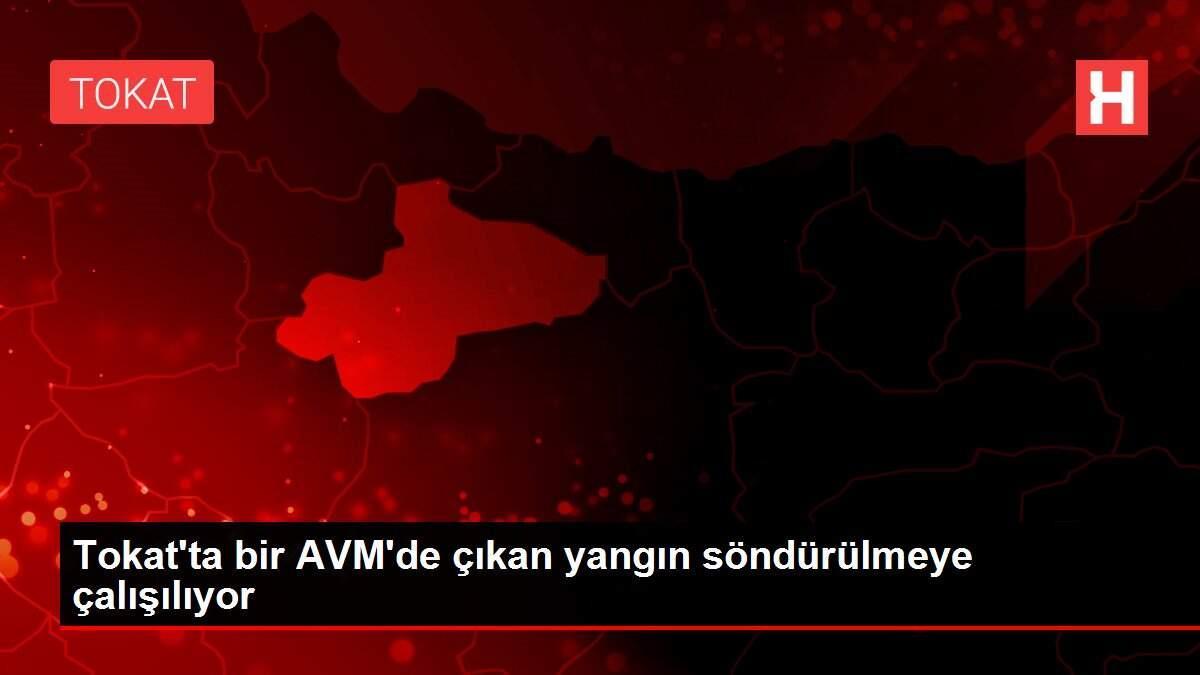 Tokat'ta bir AVM'de çıkan yangın söndürülmeye çalışılıyor