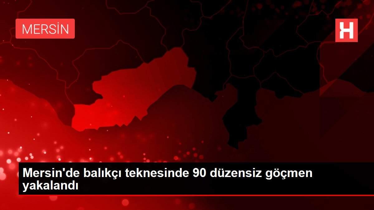 Mersin'de balıkçı teknesinde 90 düzensiz göçmen yakalandı Mersin'de balıkçı teknesinde 90 düzensiz göçmen yakalandı