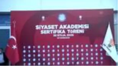 AK Parti Genel Başkan Yardımcısı Dağ, Siyaset Akademisi Sertifika Töreni nde konuştu