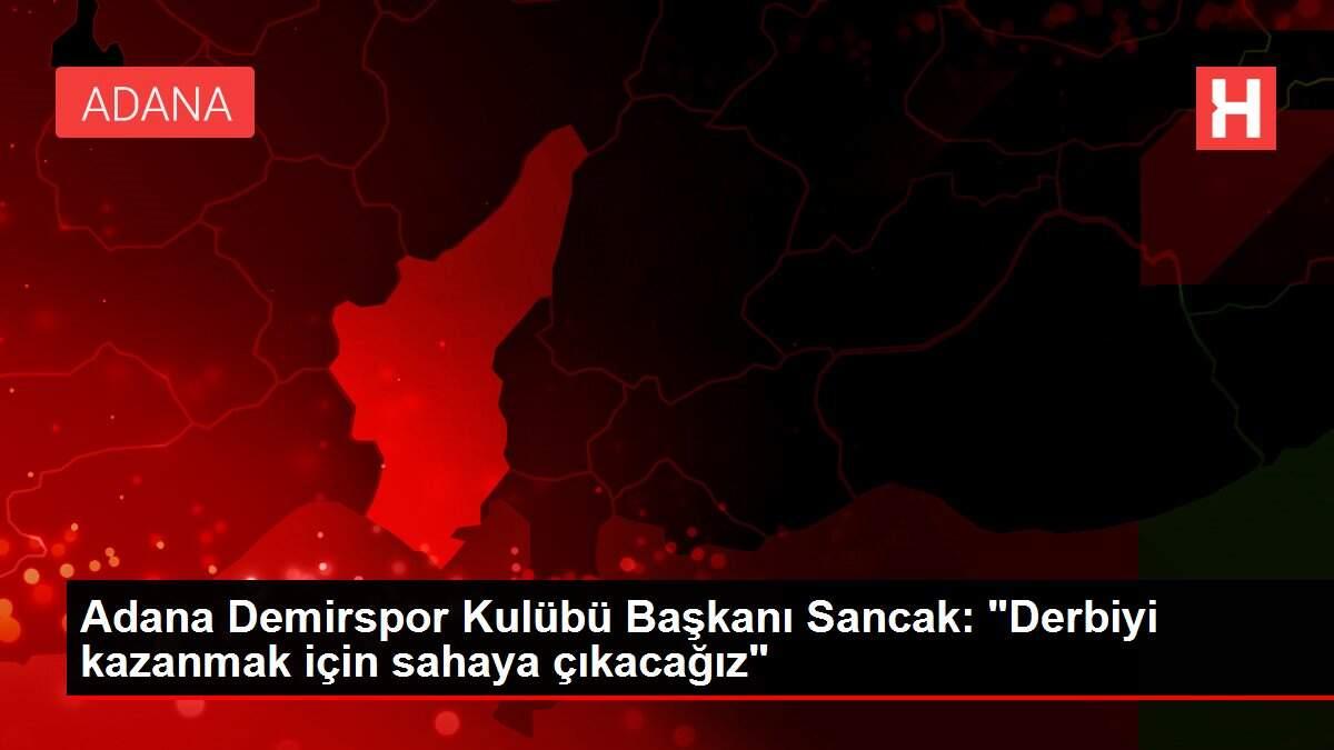 Son dakika haberleri | Adana Demirspor Kulübü Başkanı Sancak: Son dakika haberleri | Adana Demirspor Kulübü Başkanı Sancak: