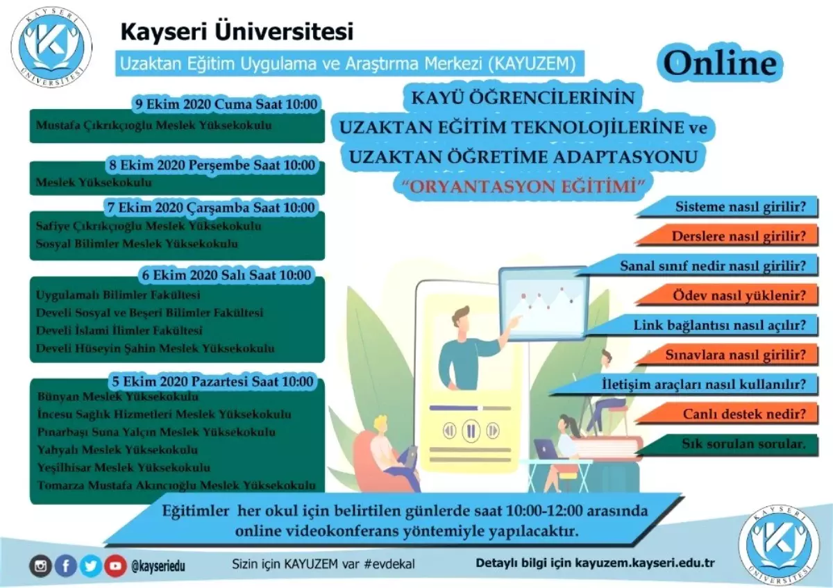 kayseri universitesi ogrencilerine uzaktan egitime uyum oryantasyon egitimi verecek