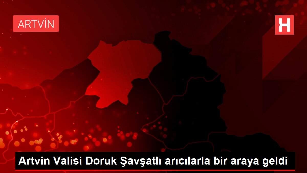 Artvin Valisi Doruk Şavşatlı arıcılarla bir araya geldi Artvin Valisi Doruk Şavşatlı arıcılarla bir araya geldi