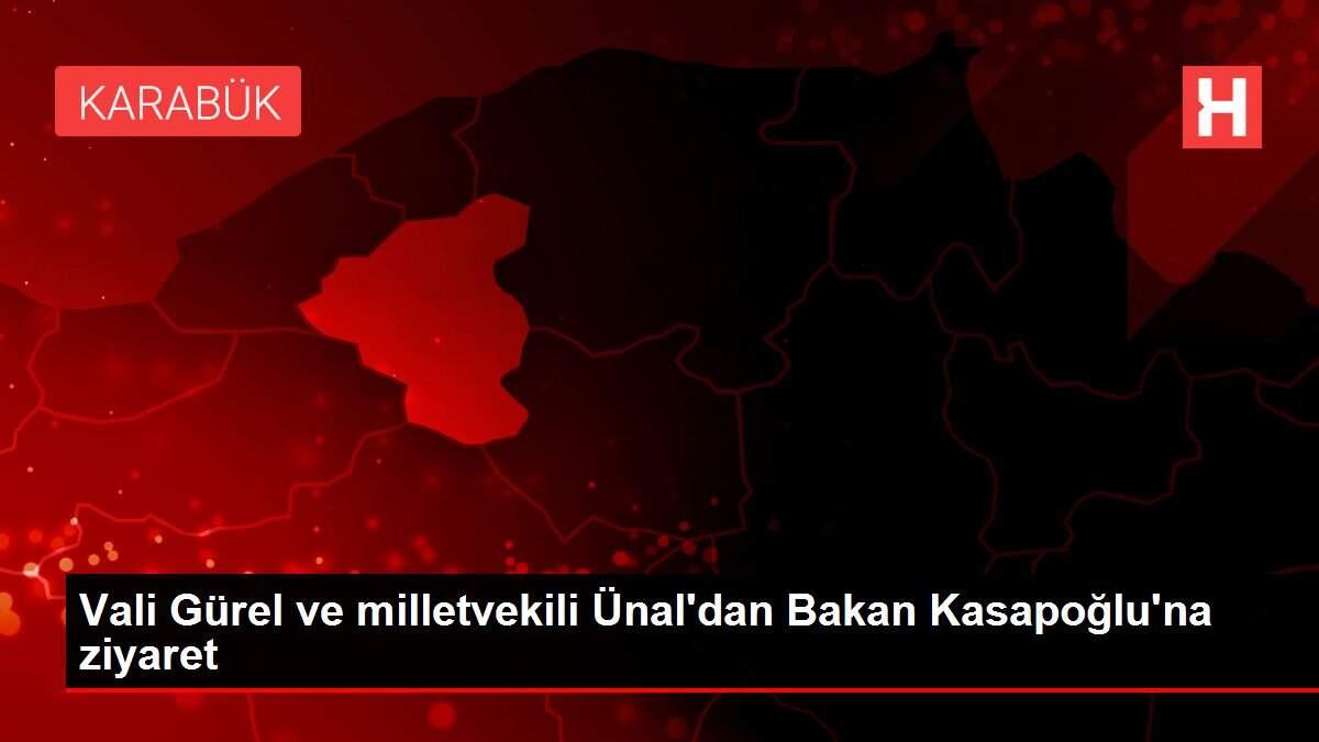 Vali Gürel ve milletvekili Ünal'dan Bakan Kasapoğlu'na ziyaret Vali Gürel ve milletvekili Ünal'dan Bakan Kasapoğlu'na ziyaret