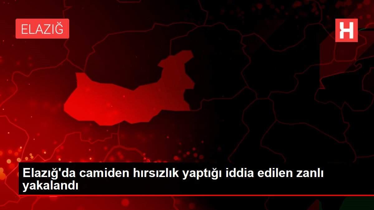 Elazığ'da camiden hırsızlık yaptığı iddia edilen zanlı yakalandı Elazığ'da camiden hırsızlık yaptığı iddia edilen zanlı yakalandı