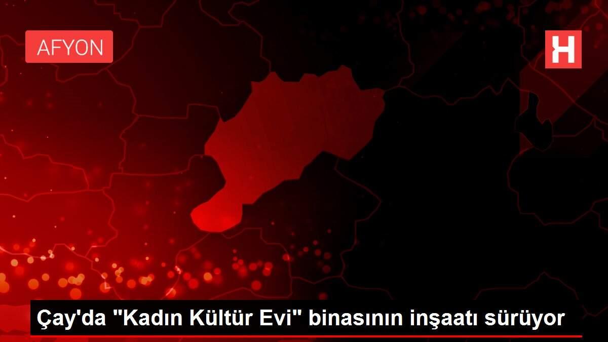 Çay'da 'Kadın Kültür Evi' binasının inşaatı sürüyor