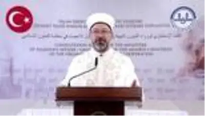 Son dakika haberi | Diyanet İşleri Başkanı Erbaş, İİT Üye Ülkeleri Diyanet İşleri Bakanları ve Başmüftüleri İstişare Toplantısı'nda konuştu Son dakika haberi | Diyanet İşleri Başkanı Erbaş, İİT Üye Ülkeleri Diyanet İşleri Bakanları ve Başmüftüleri İstişare Toplantısı'nda konuştu