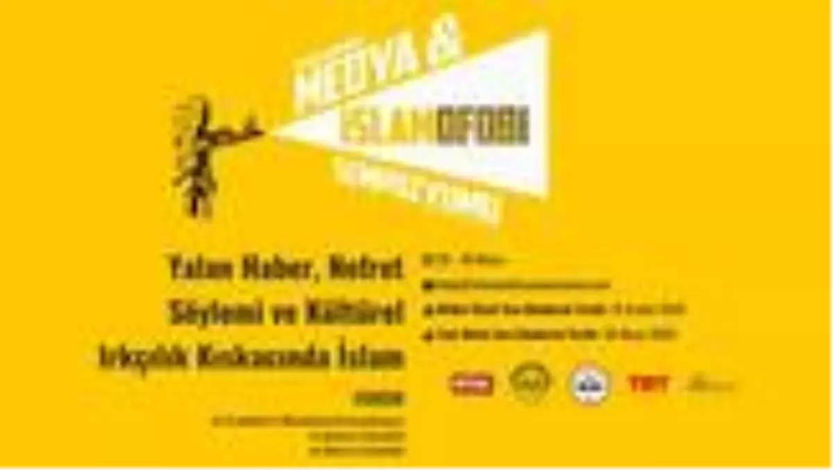 Uluslararası Medya ve İslamofobi Sempozyomu için akademik bildiri çağrısına çıkıldı