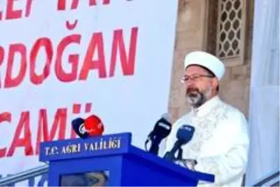 Diyanet İşleri Başkanı Erbaş Ağrı'da