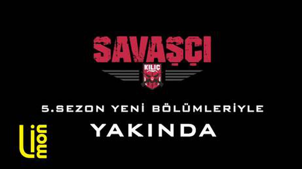 Savaşçı 5.Sezon Tanıtım | YAKINDA!