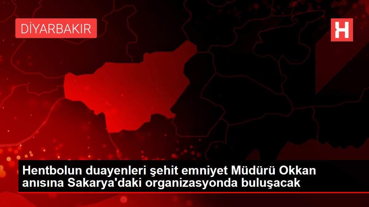Son dakika haber... Hentbolun duayenleri şehit emniyet Müdürü Okkan anısına Sakarya'daki organizasyonda buluşacak Son dakika haber... Hentbolun duayenleri şehit emniyet Müdürü Okkan anısına Sakarya'daki organizasyonda buluşacak