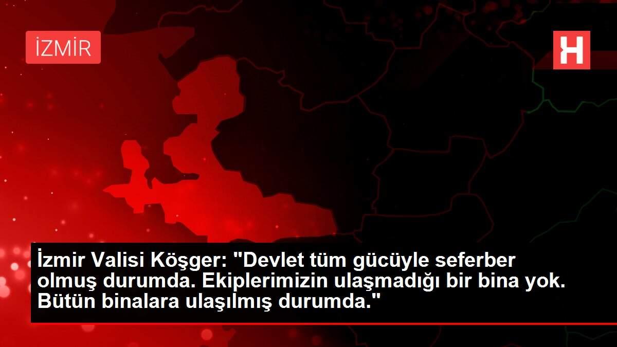 İzmir Valisi Köşger: İzmir Valisi Köşger:
