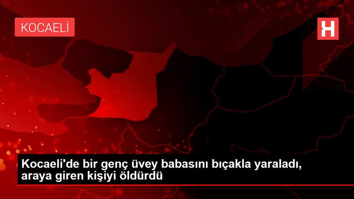 Kocaeli'de bir genç üvey babasını bıçakla yaraladı, araya giren kişiyi öldürdü Kocaeli'de bir genç üvey babasını bıçakla yaraladı, araya giren kişiyi öldürdü
