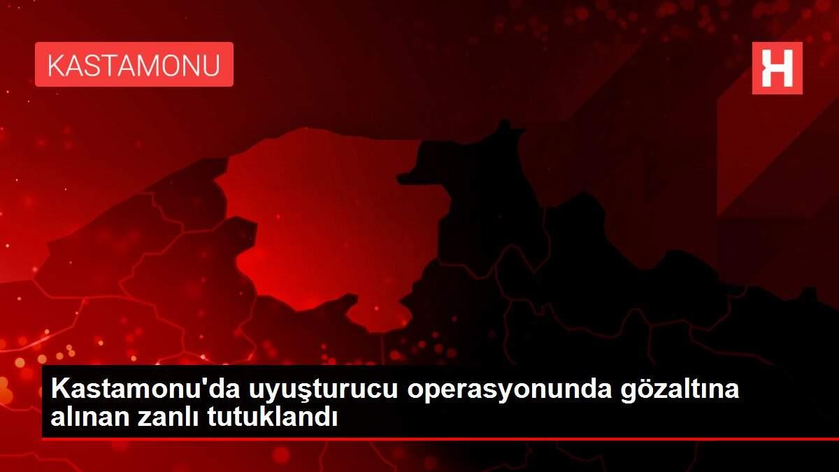 Kastamonu'da uyuşturucu operasyonunda gözaltına alınan zanlı tutuklandı Kastamonu'da uyuşturucu operasyonunda gözaltına alınan zanlı tutuklandı