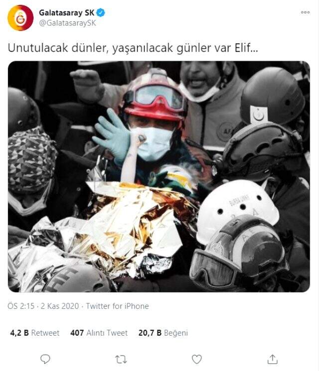 Galatasaray'ın 65 saat sonra enkazdan kurtarılan Elif'le ilgili yaptığı paylaşım duygulandırdı